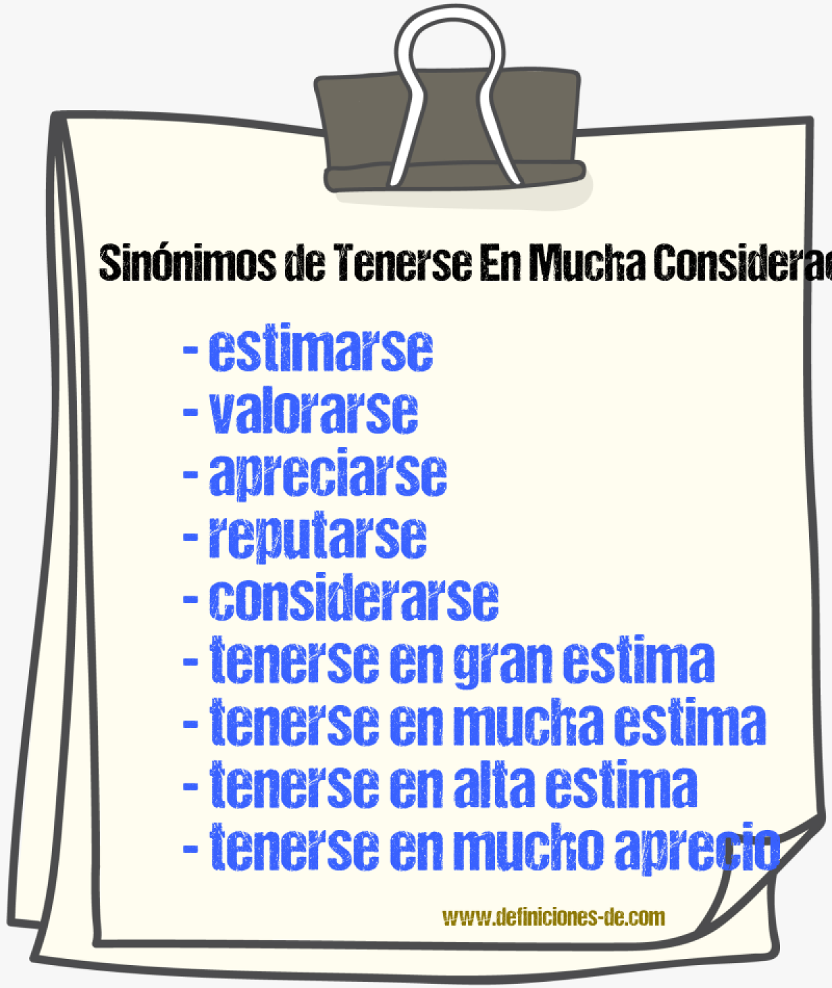 Sinónimos de tenerse en mucha consideración