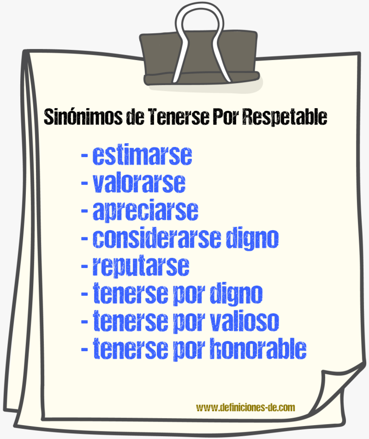 Sinónimos de tenerse por respetable