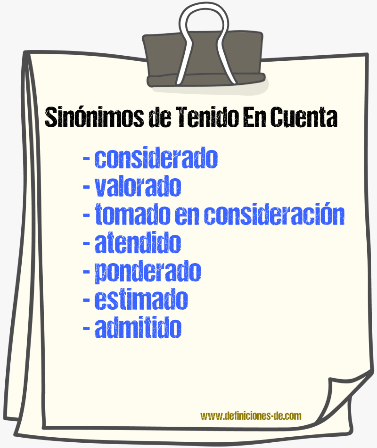 Sinónimos de tenido en cuenta