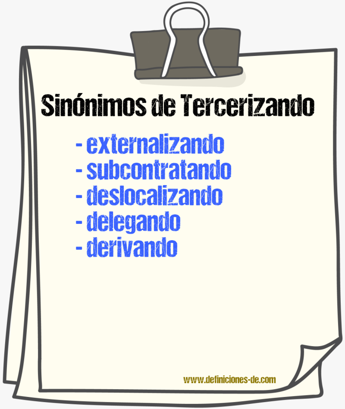 Sinónimos de tercerizando