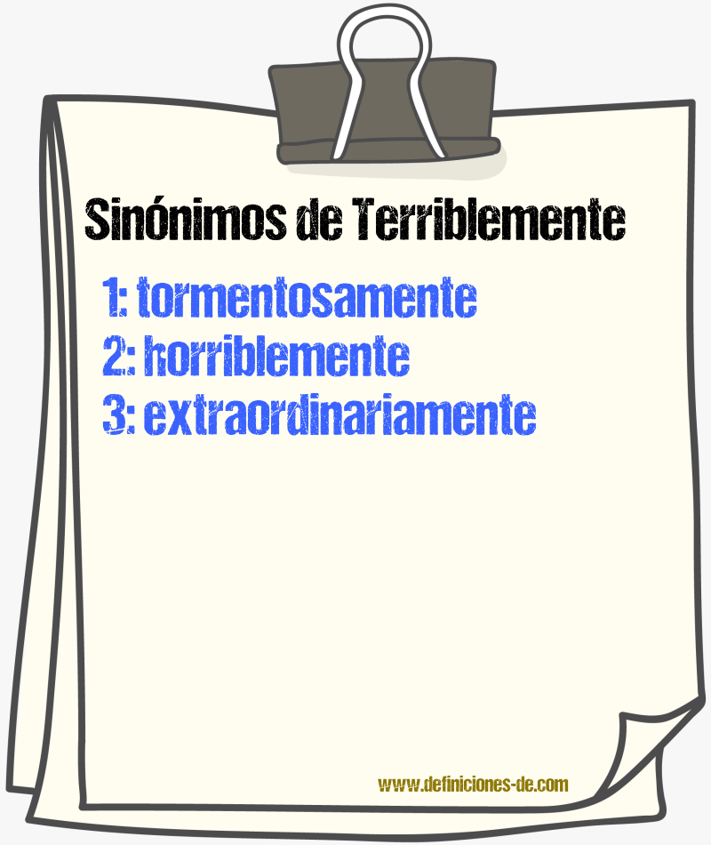 Sinnimos de terriblemente