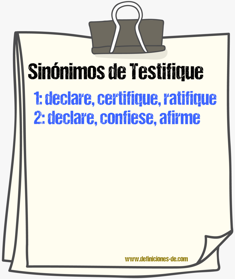 Sinónimos de testifique