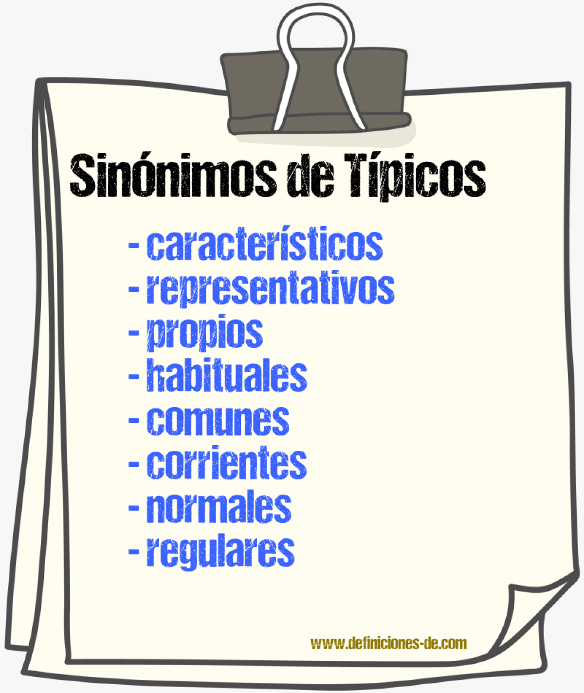 Sinónimos de típicos