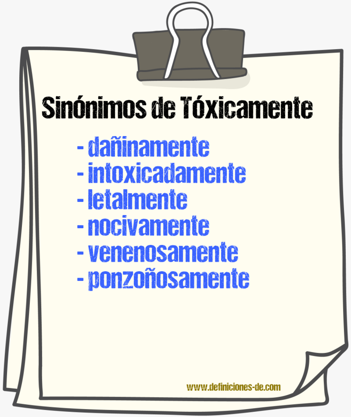 Sinnimos de txicamente