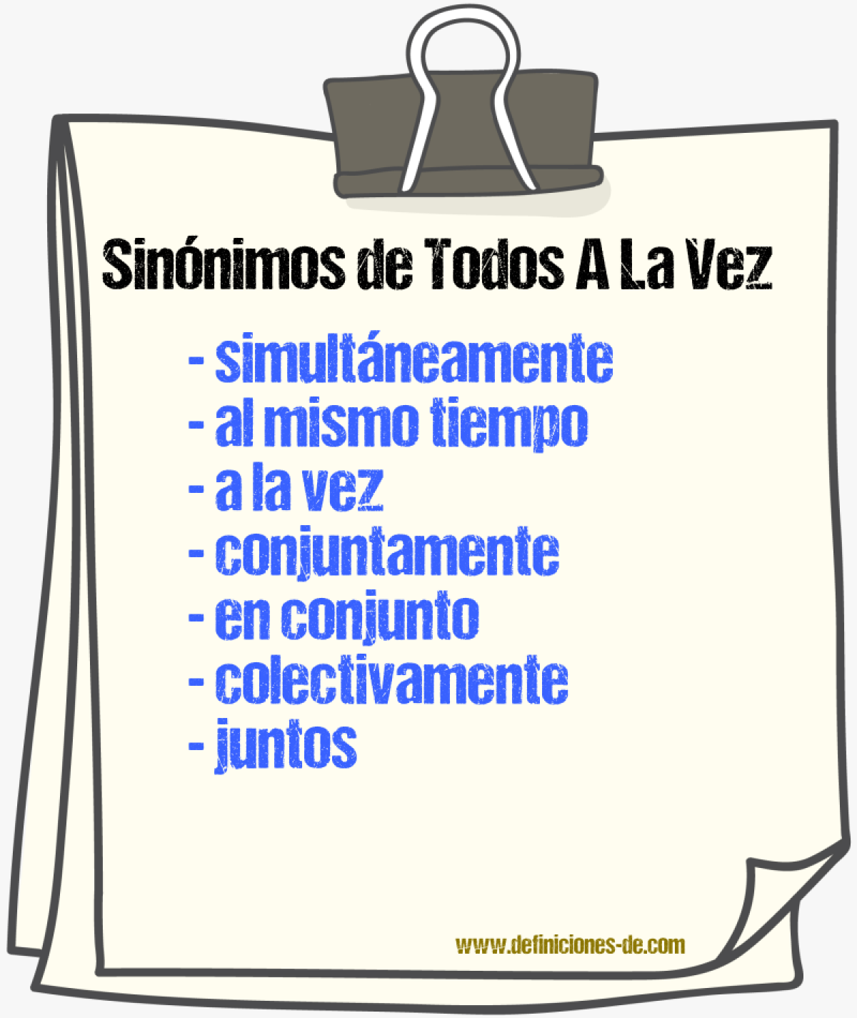 Sinónimos de todos a la vez