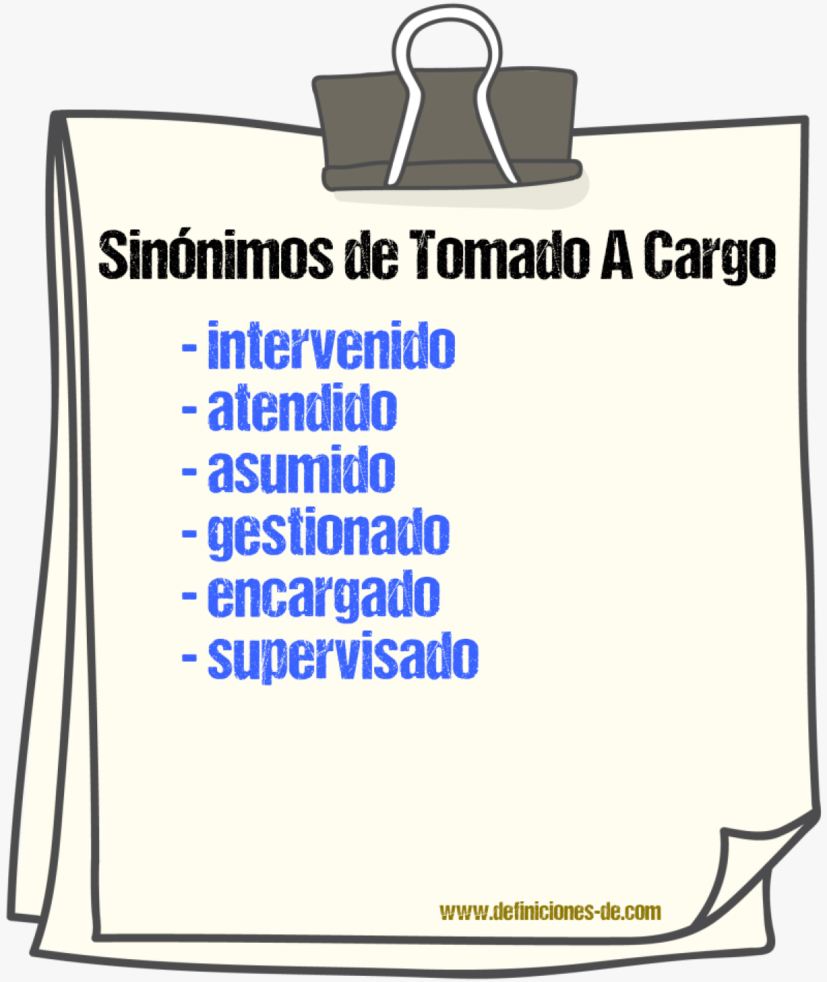 Sinónimos de tomado a cargo