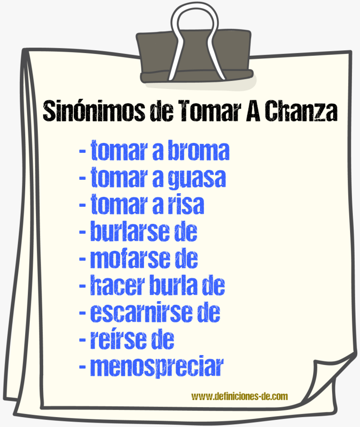 Sinónimos de tomar a chanza