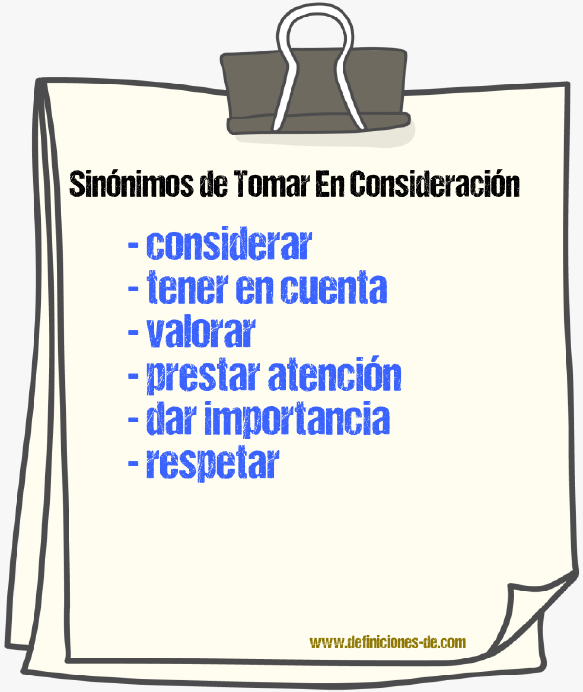Sinónimos de tomar en consideración