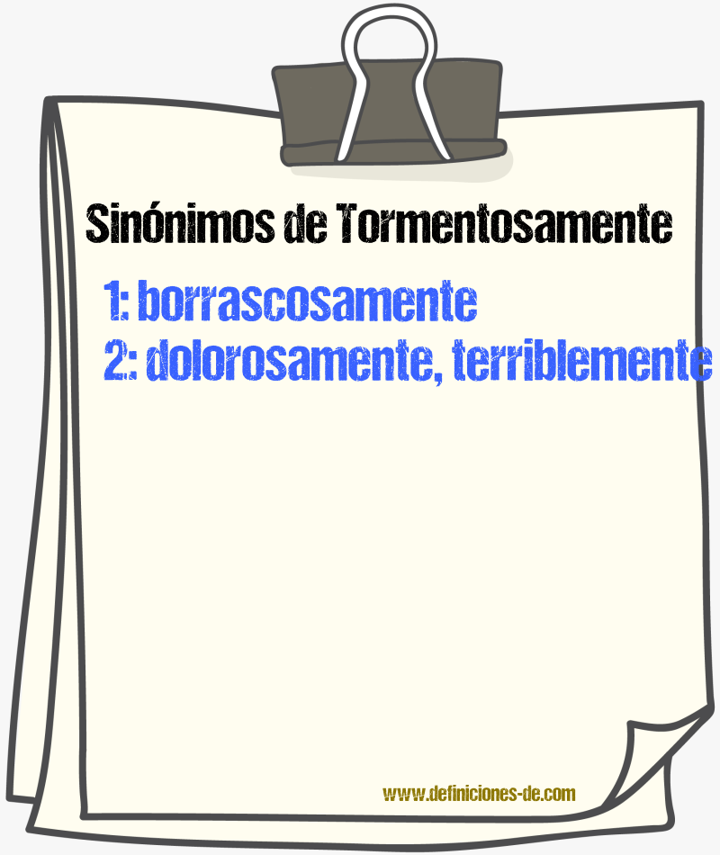 Sinnimos de tormentosamente