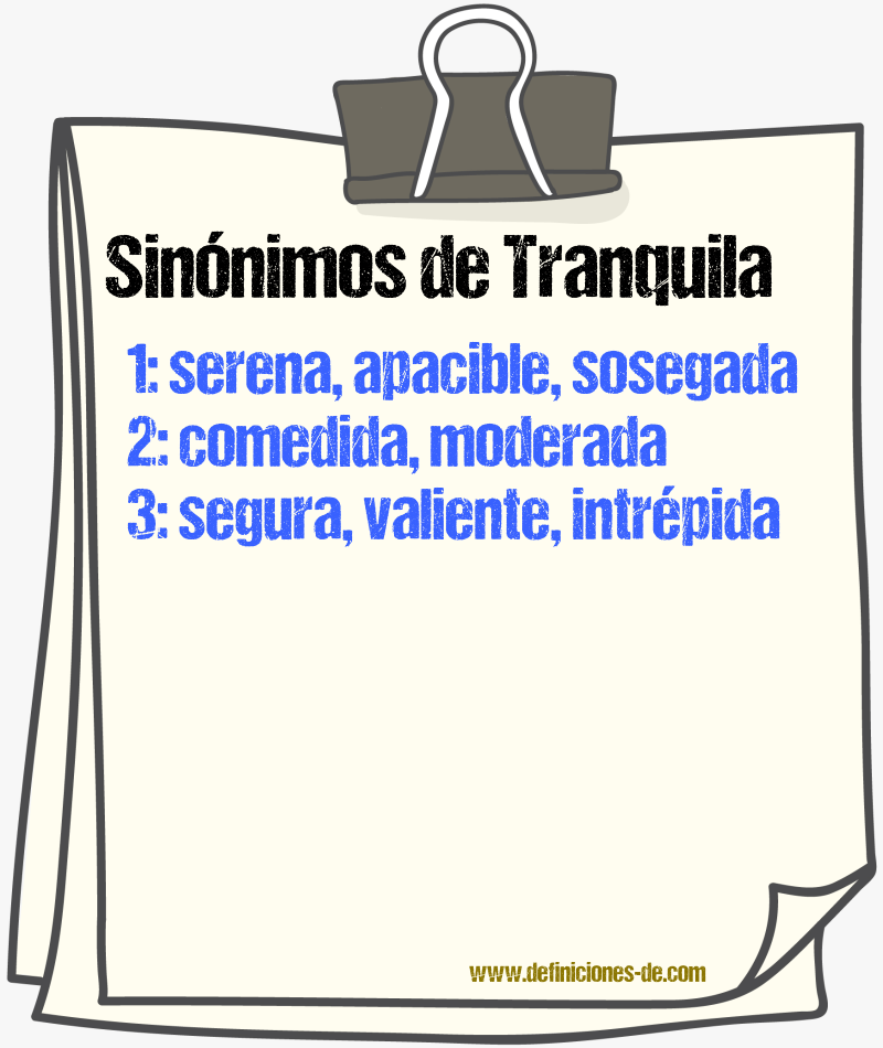 Sinónimos de tranquila