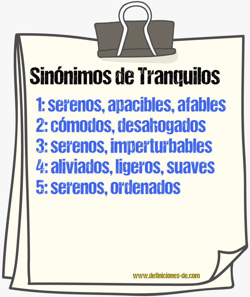 Sinónimos de tranquilos