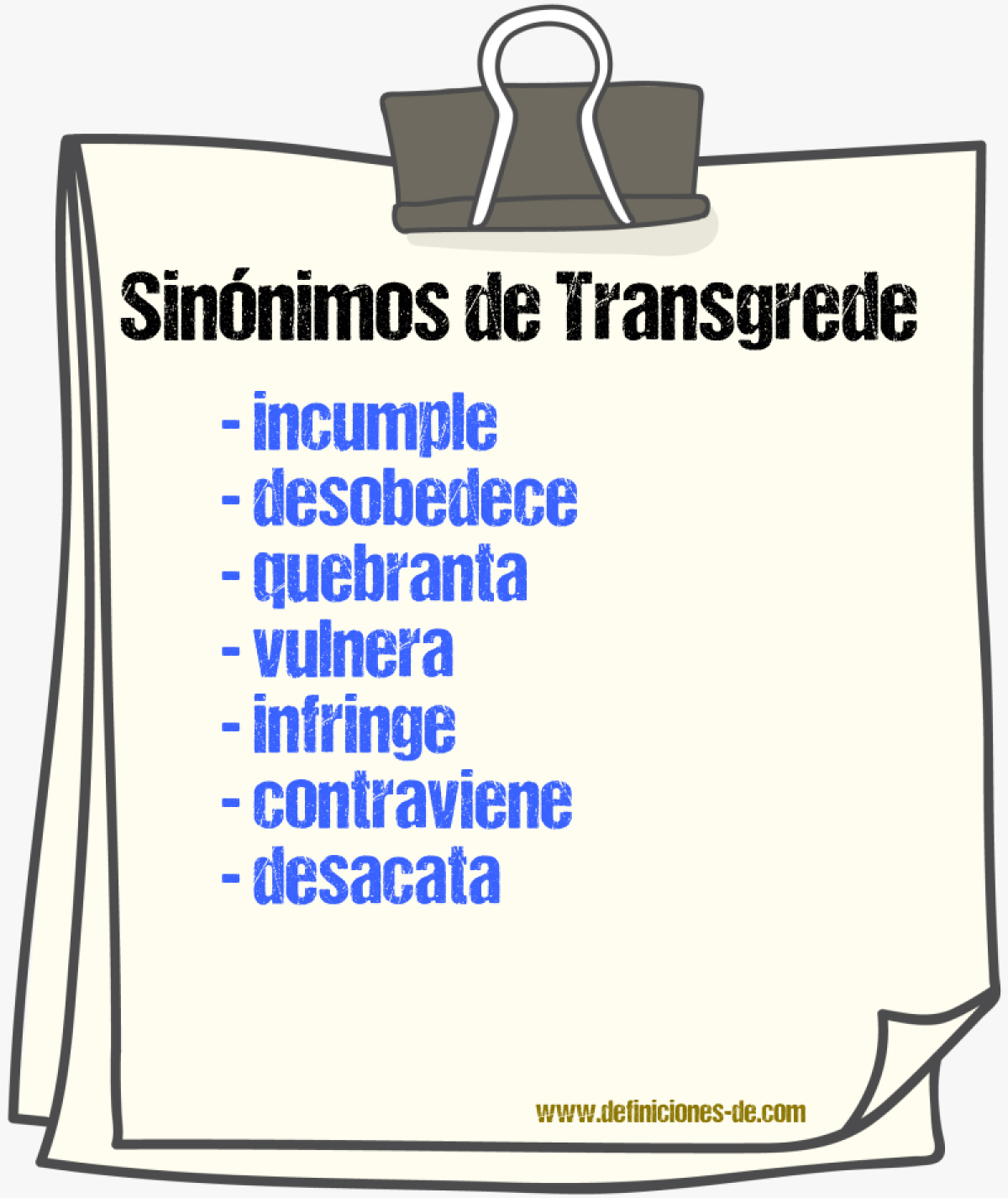 Sinónimos de transgrede