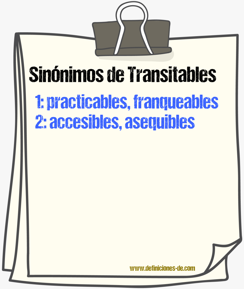 Sinónimos de transitables