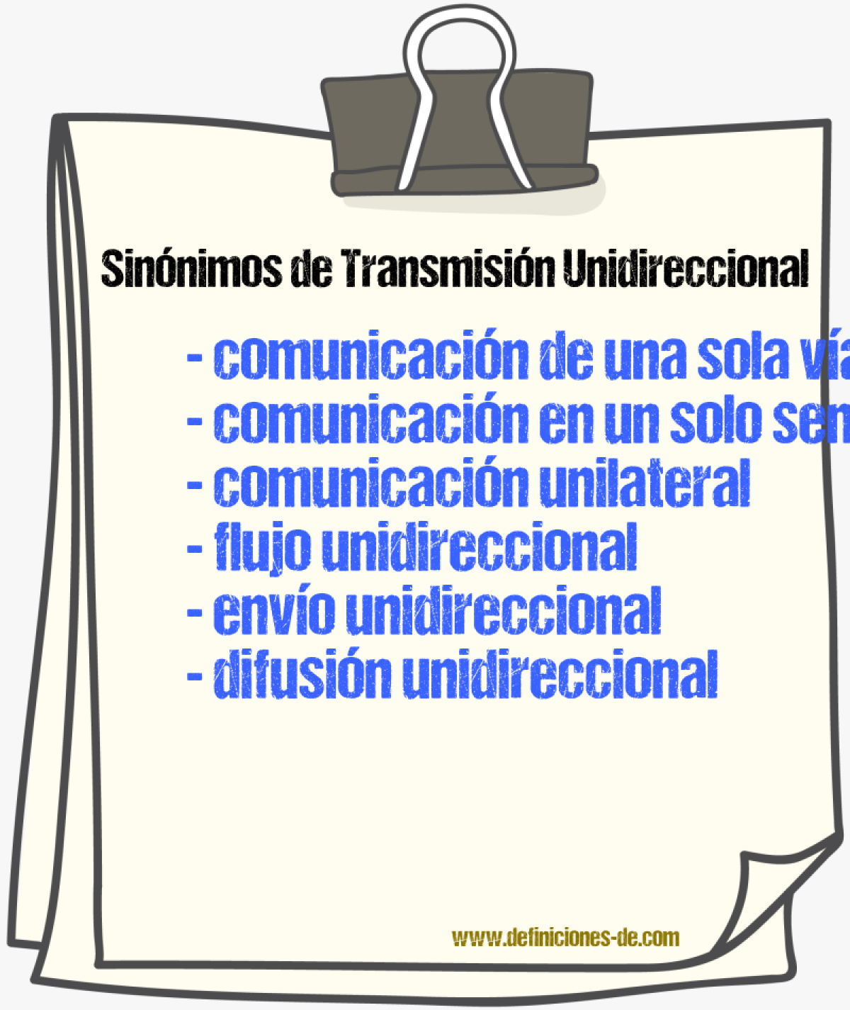 Sinónimos de transmisión unidireccional