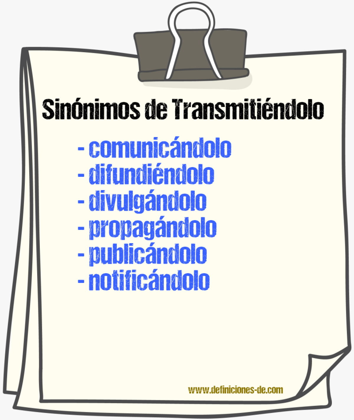Sinónimos de transmitiéndolo