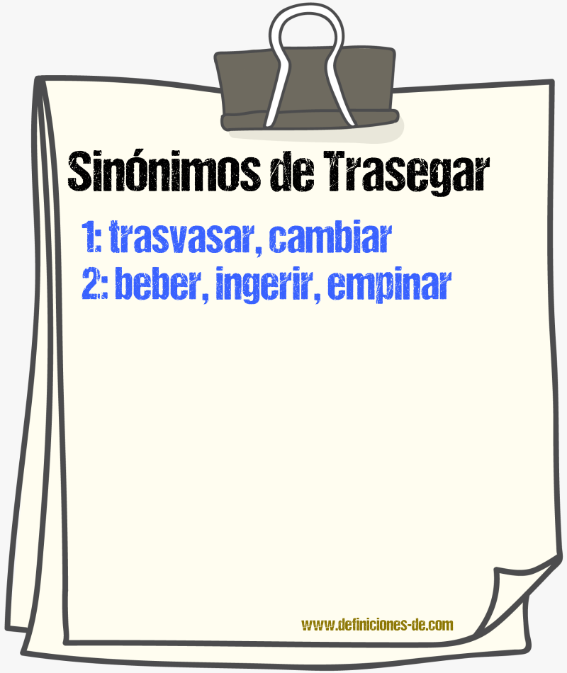 Sinnimos de trasegar