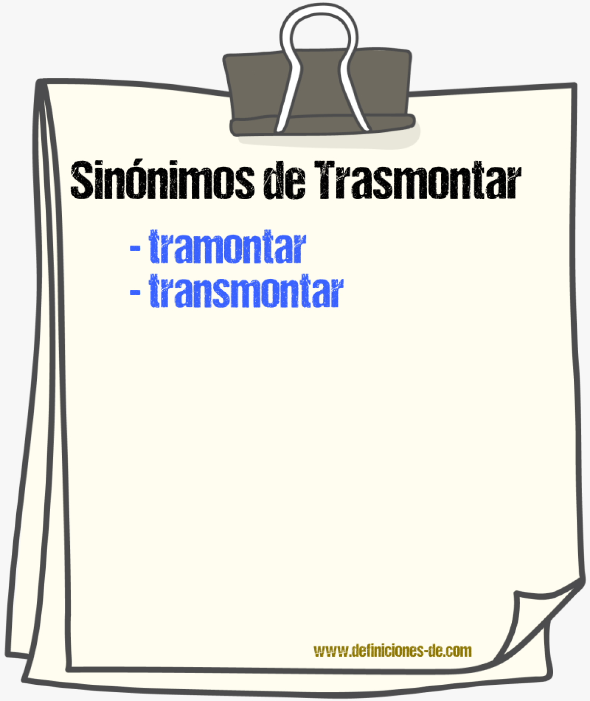 Sinnimos de trasmontar