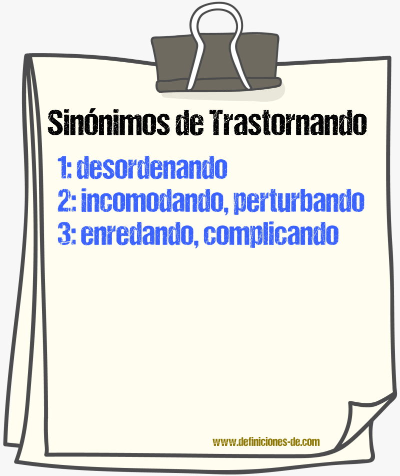 Sinónimos de trastornando