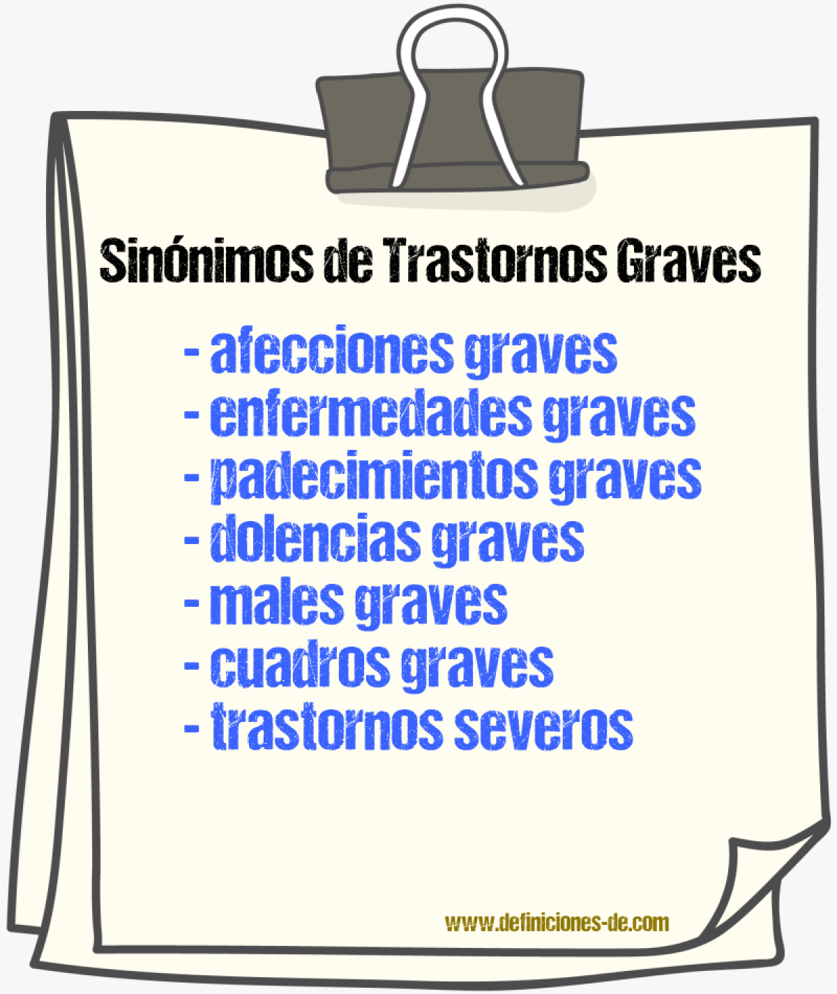 Sinónimos de trastornos graves