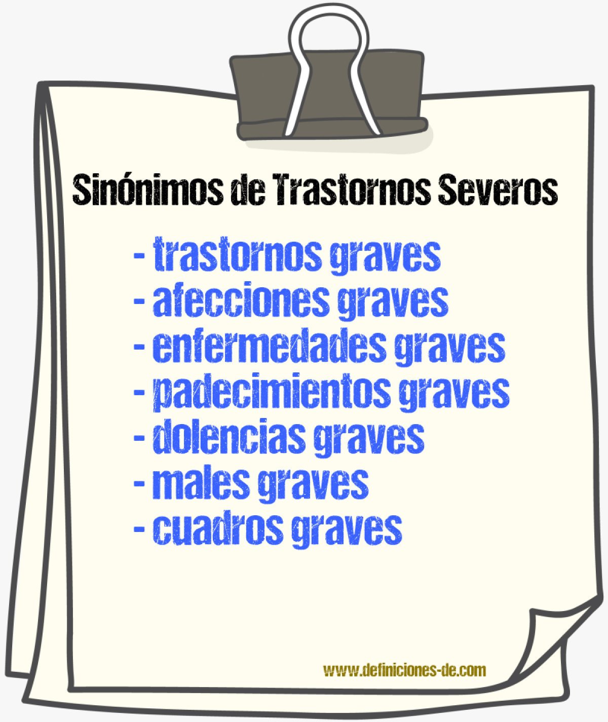 Sinónimos de trastornos severos