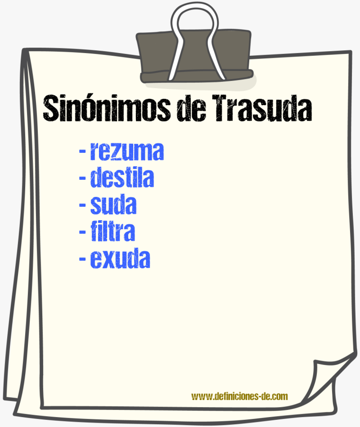 Sinónimos de trasuda