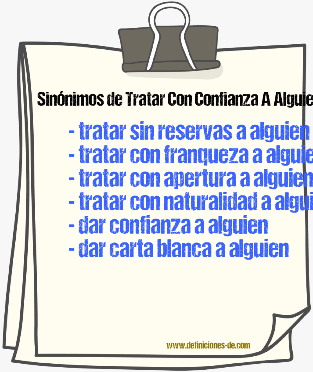 Sinónimos de tratar con confianza a alguien