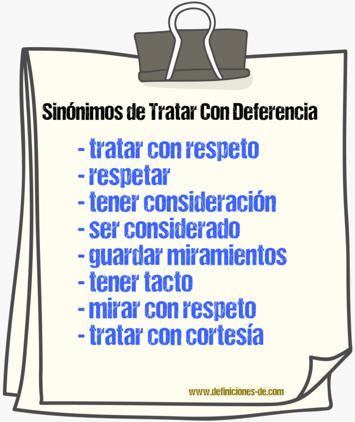 Sinónimos de tratar con deferencia