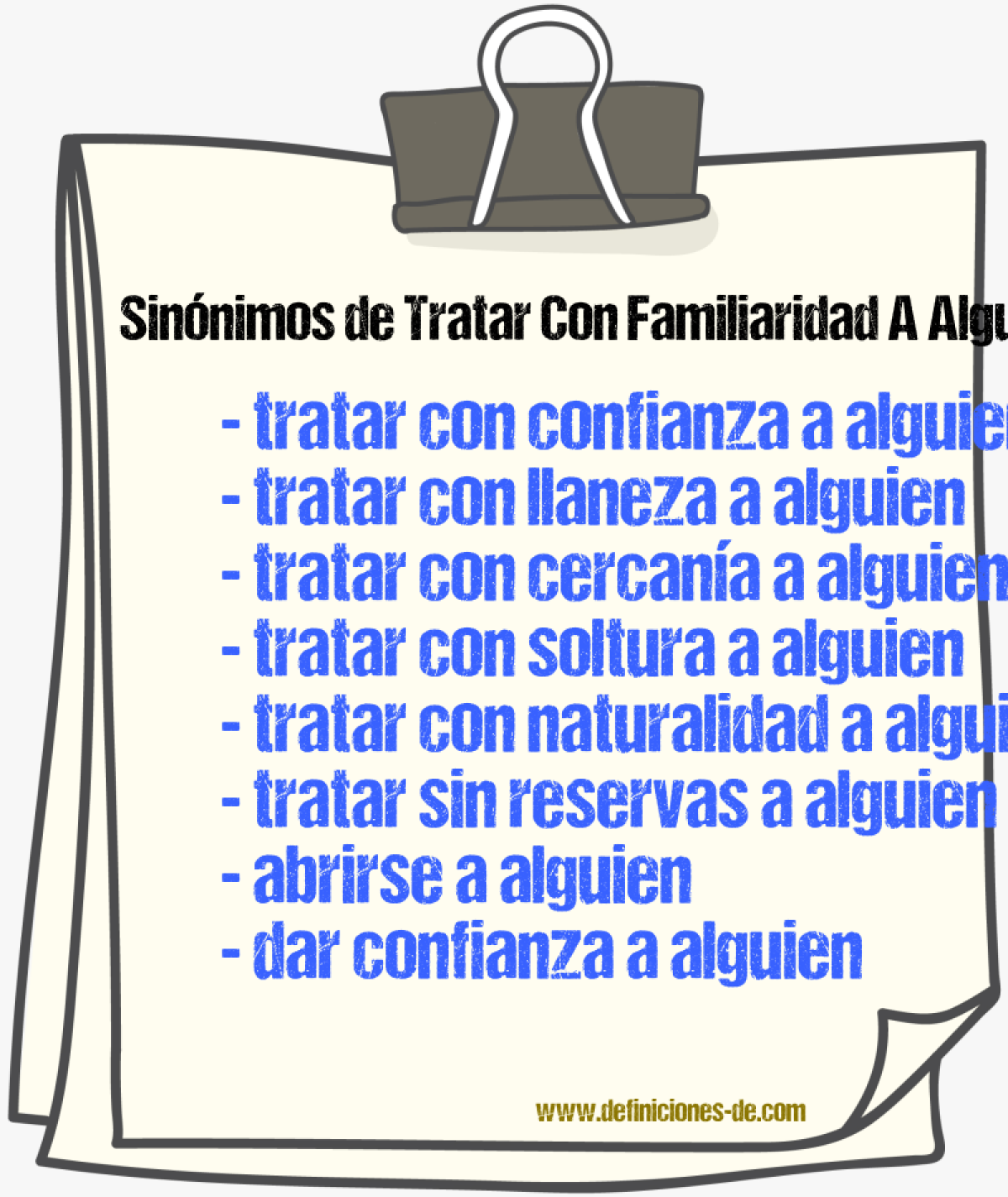 Sinónimos de tratar con familiaridad a alguien