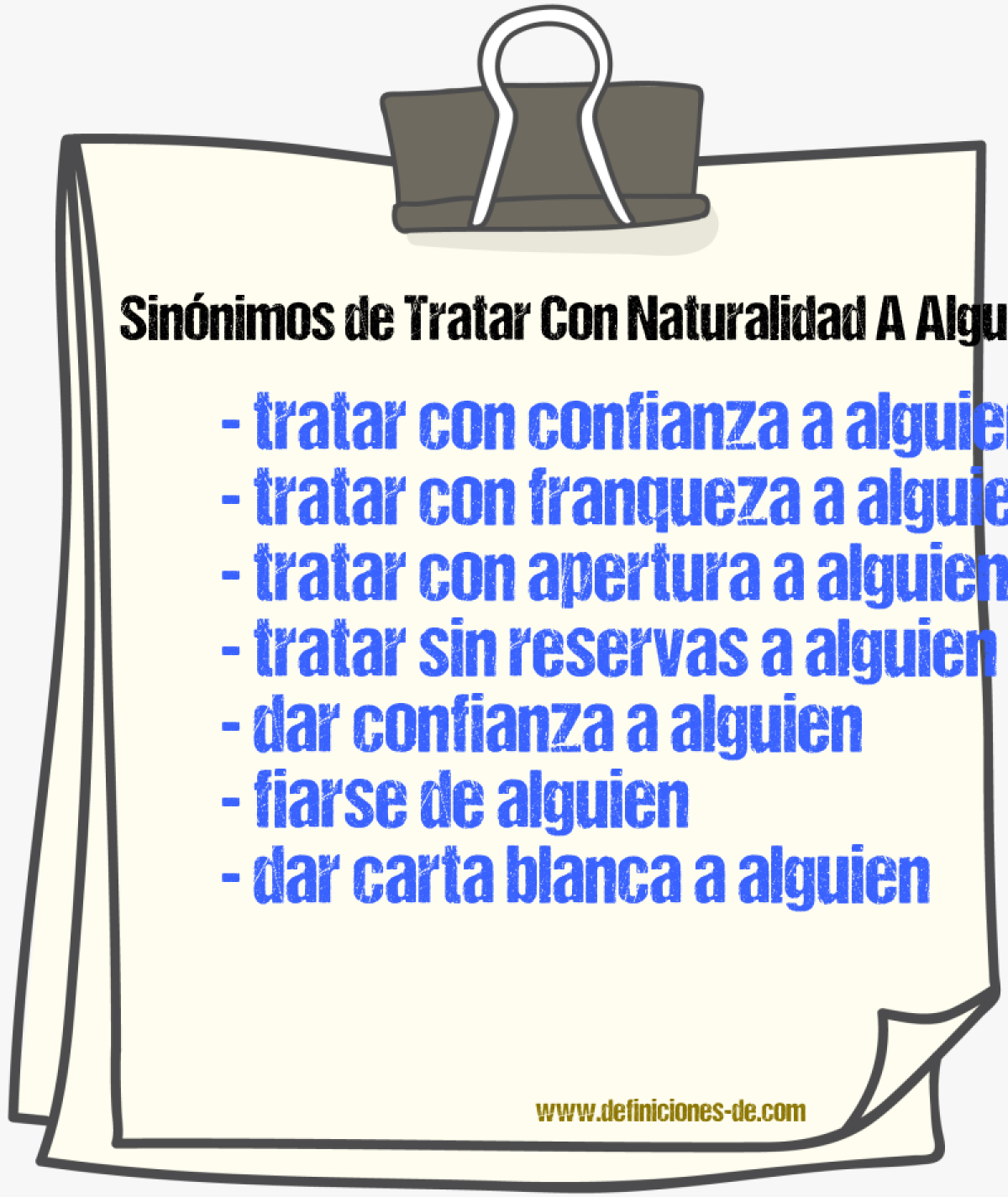 Sinónimos de tratar con naturalidad a alguien