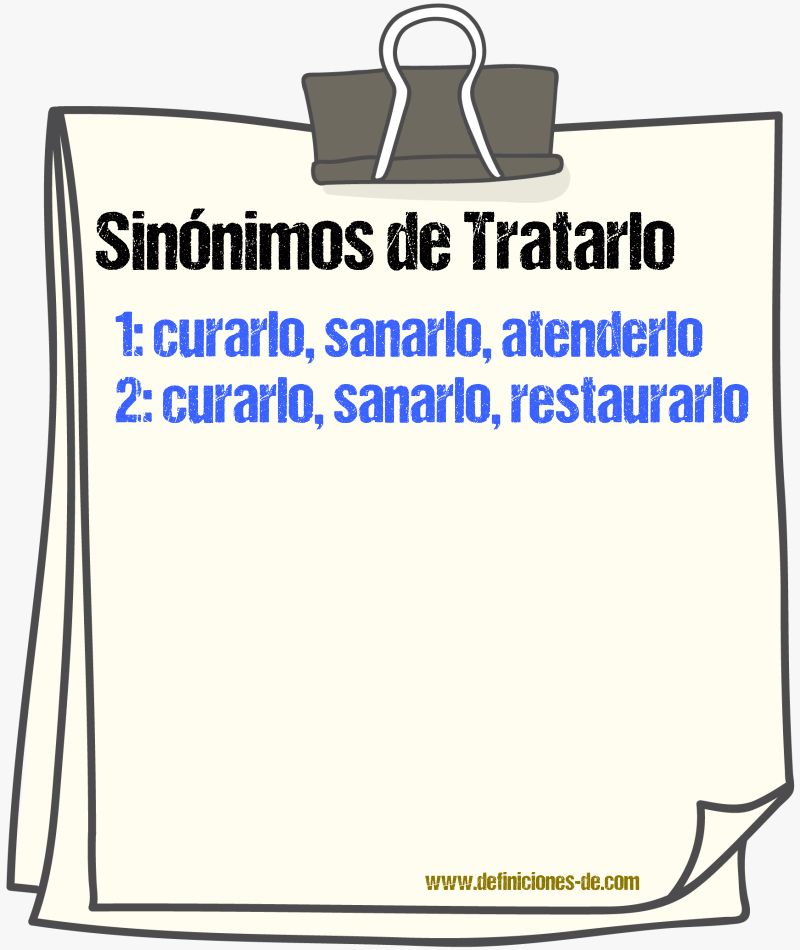 Sinónimos de tratarlo