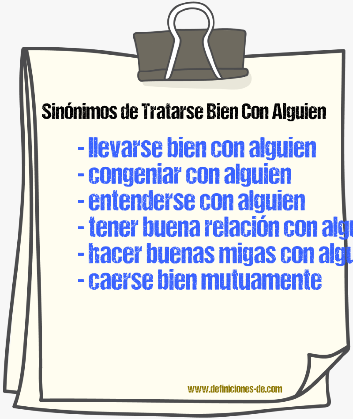 Sinónimos de tratarse bien con alguien