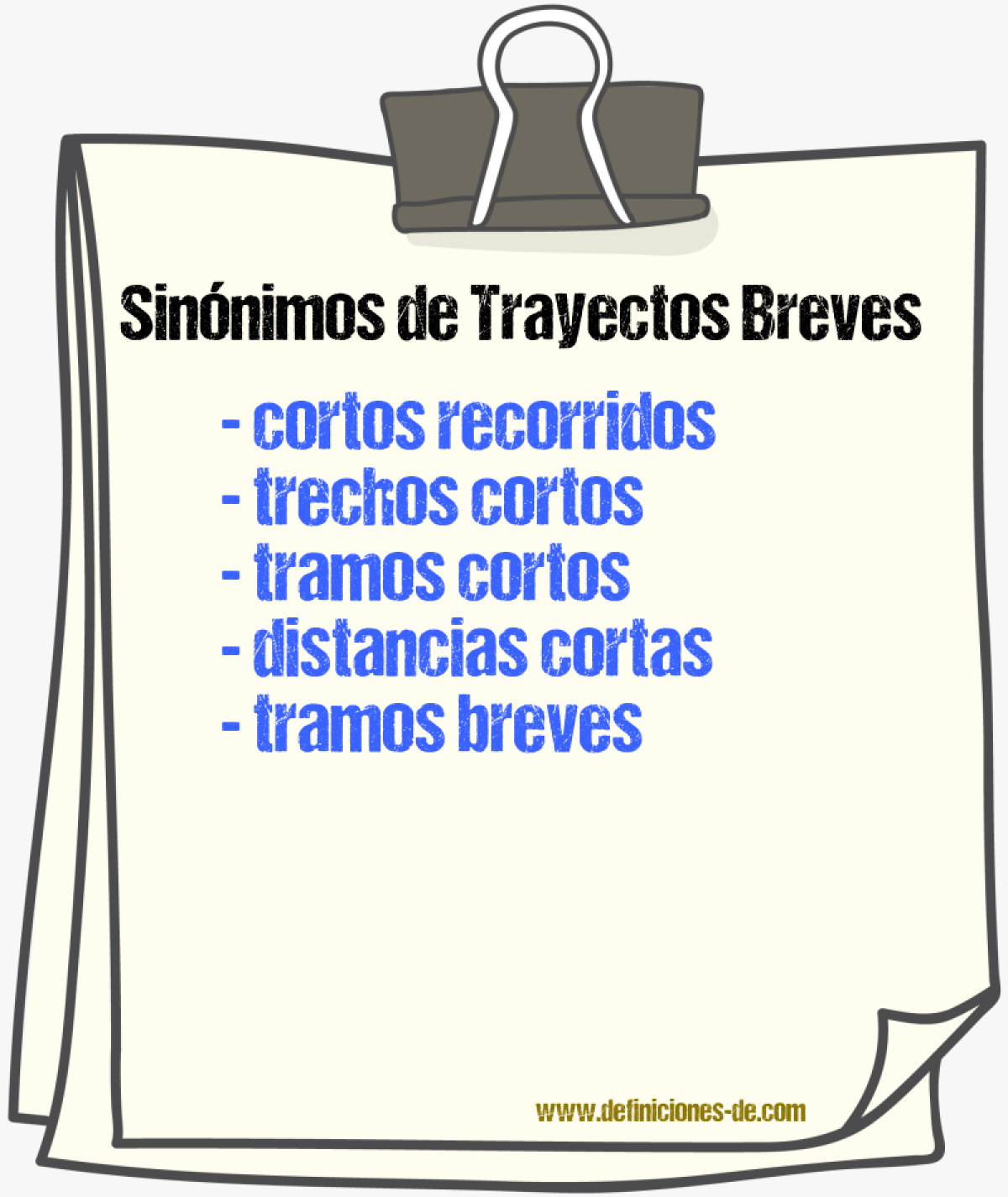 Sinónimos de trayectos breves
