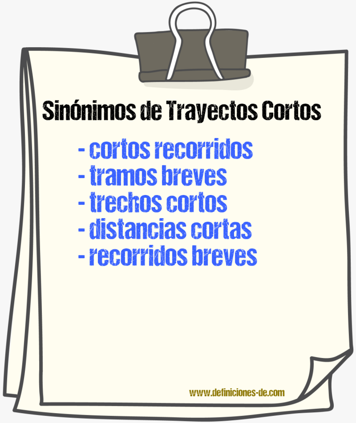 Sinónimos de trayectos cortos