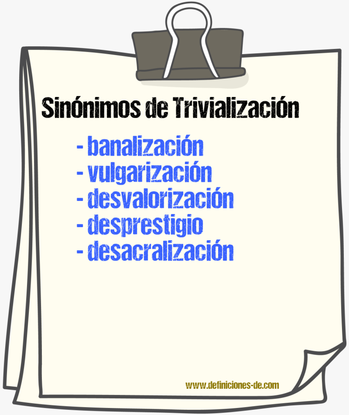 Sinónimos de trivialización