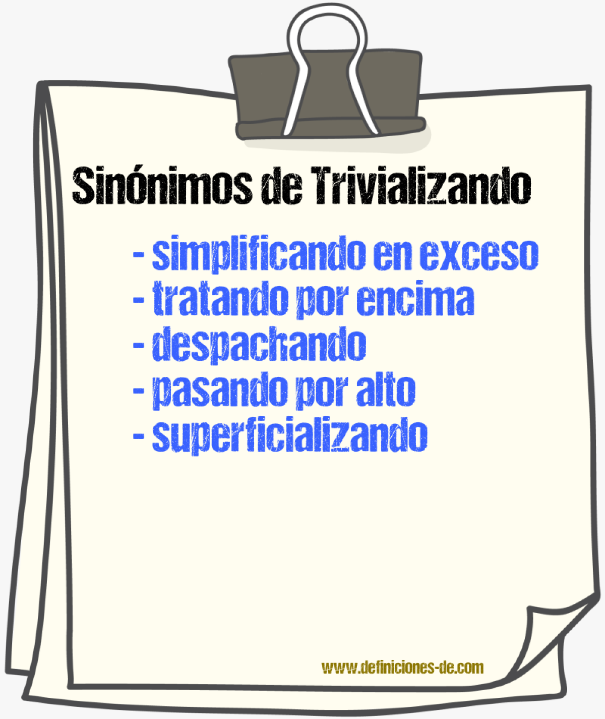 Sinónimos de trivializando