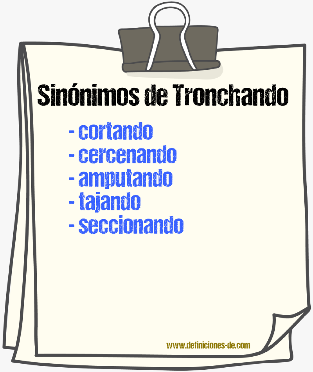 Sinónimos de tronchando