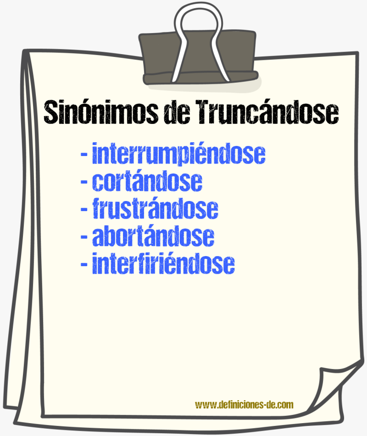 Sinónimos de truncándose