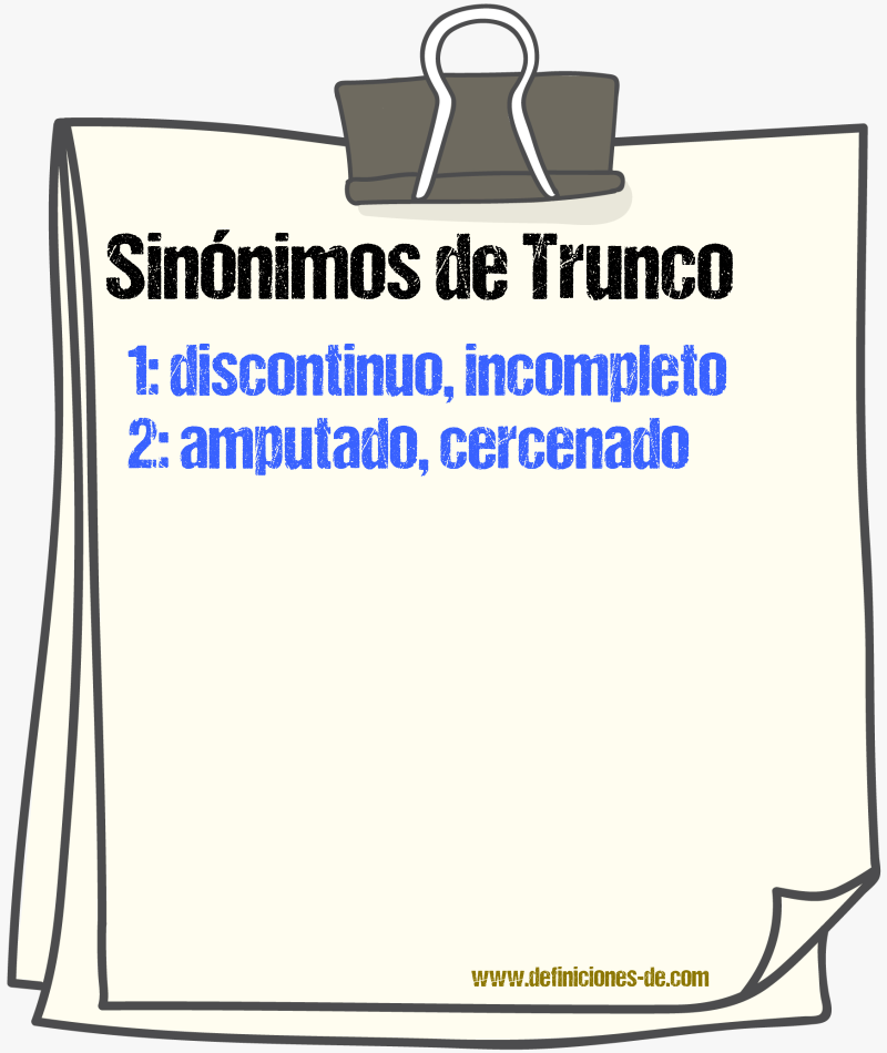 Sinnimos de trunco