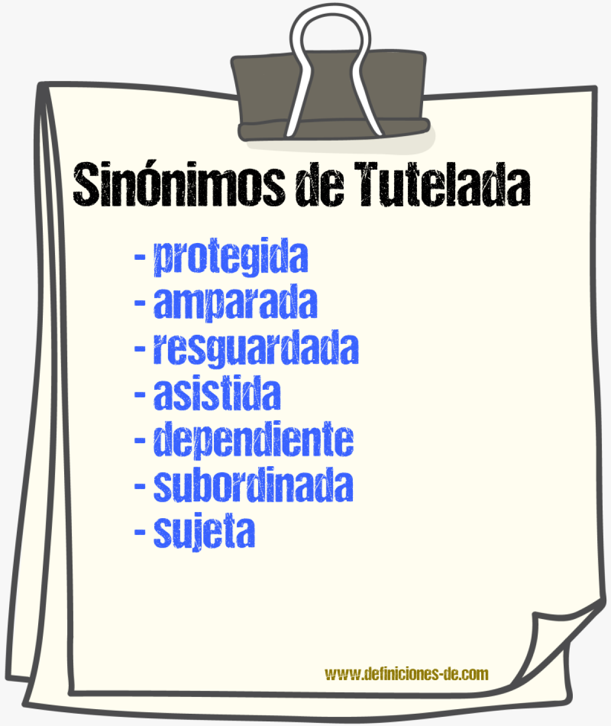 Sinónimos de tutelada
