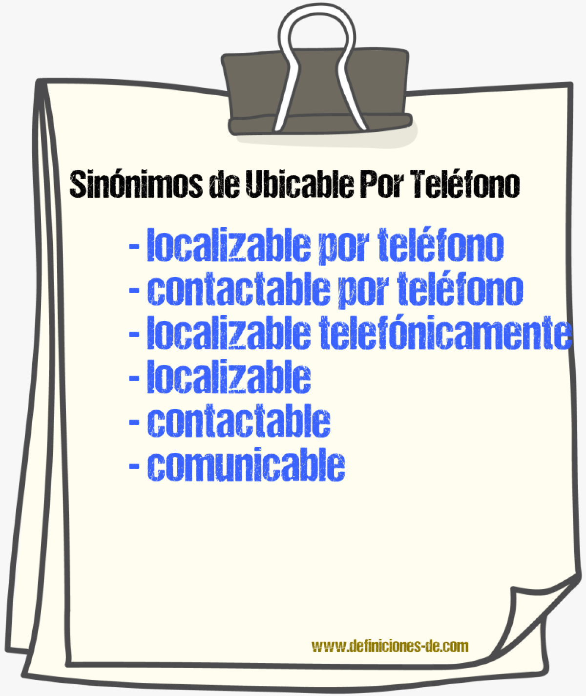 Sinónimos de ubicable por teléfono