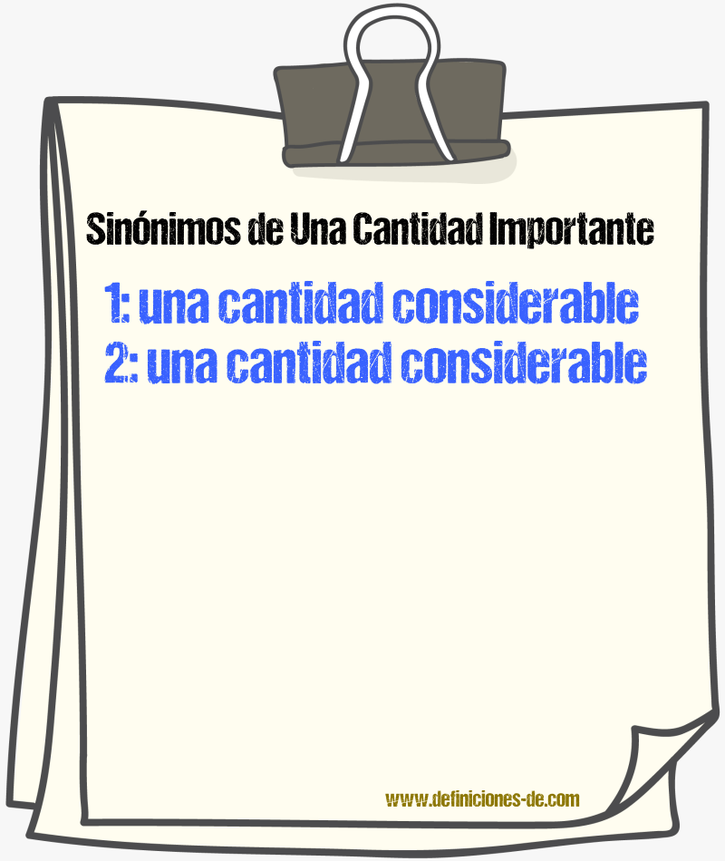 Sinónimos de una cantidad importante