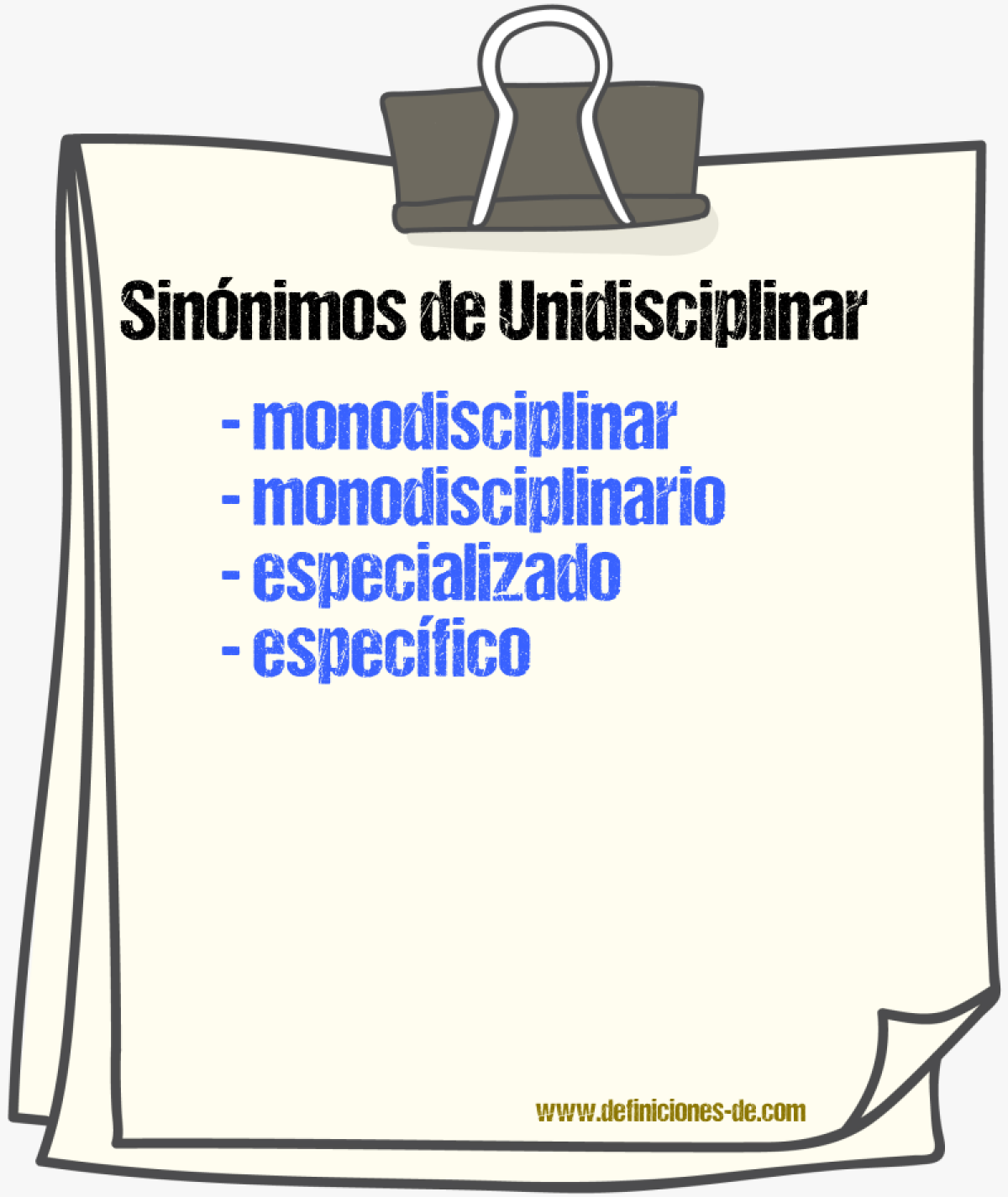 Sinónimos de unidisciplinar