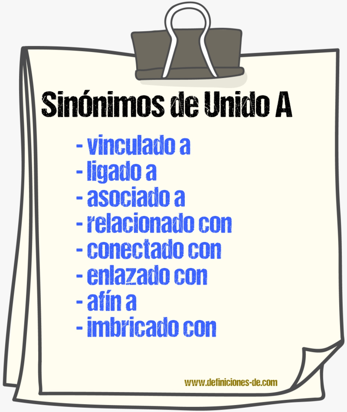 Sinónimos de unido a
