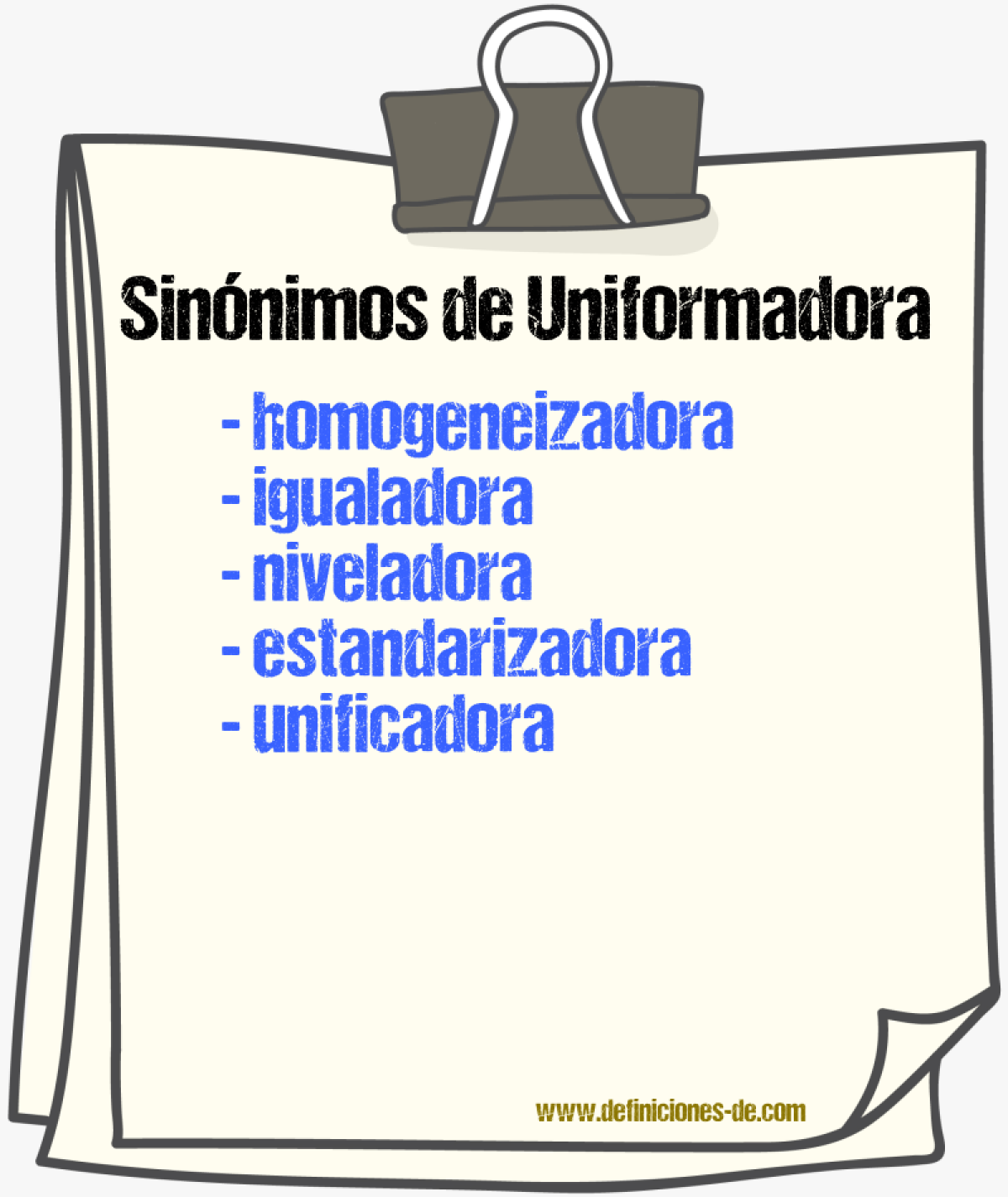 Sinónimos de uniformadora