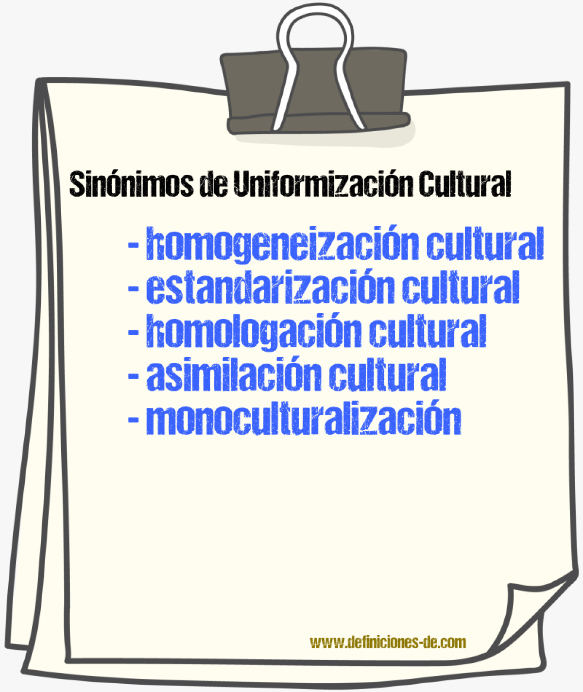 Sinónimos de uniformización cultural