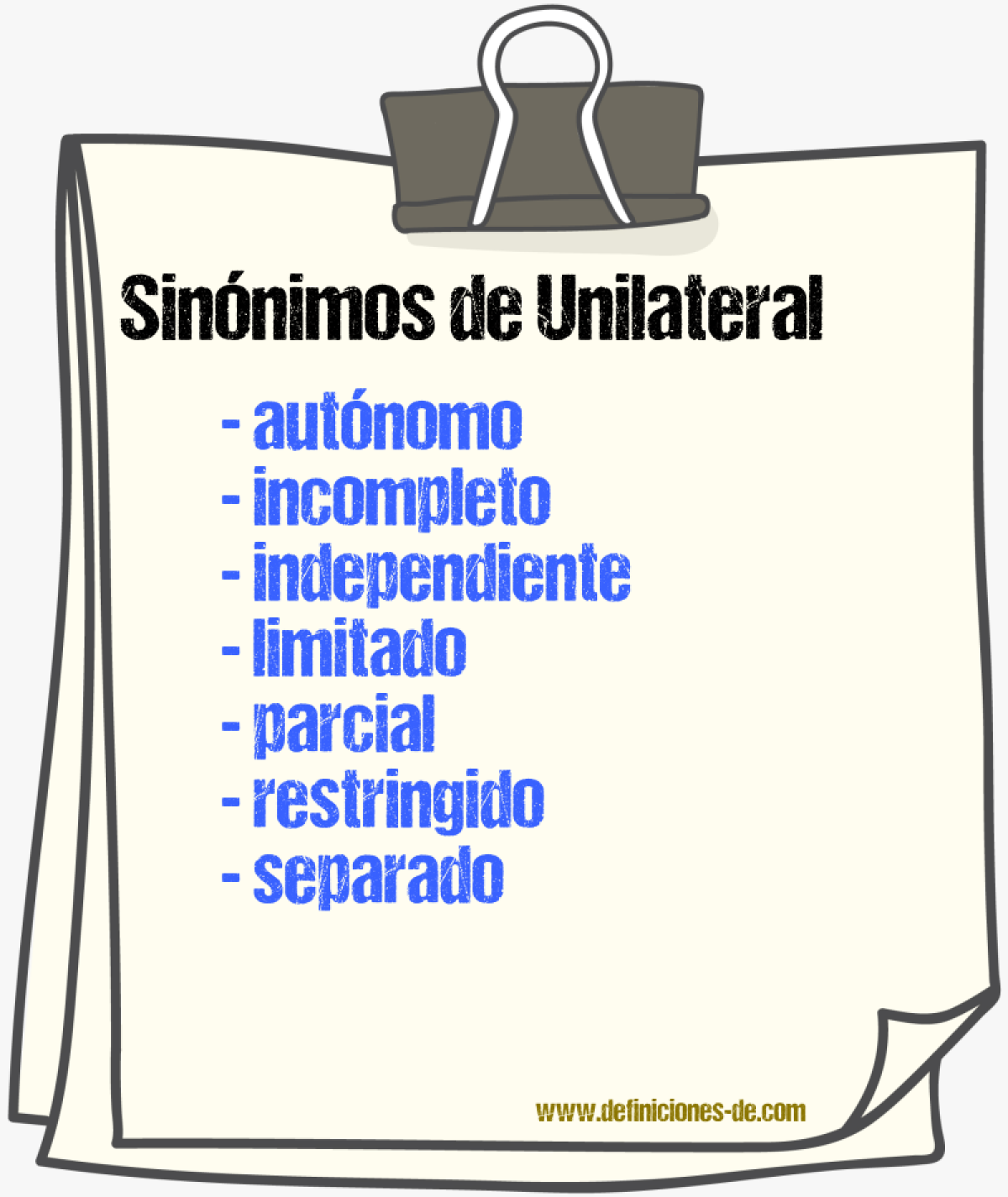 Sinnimos de unilateral