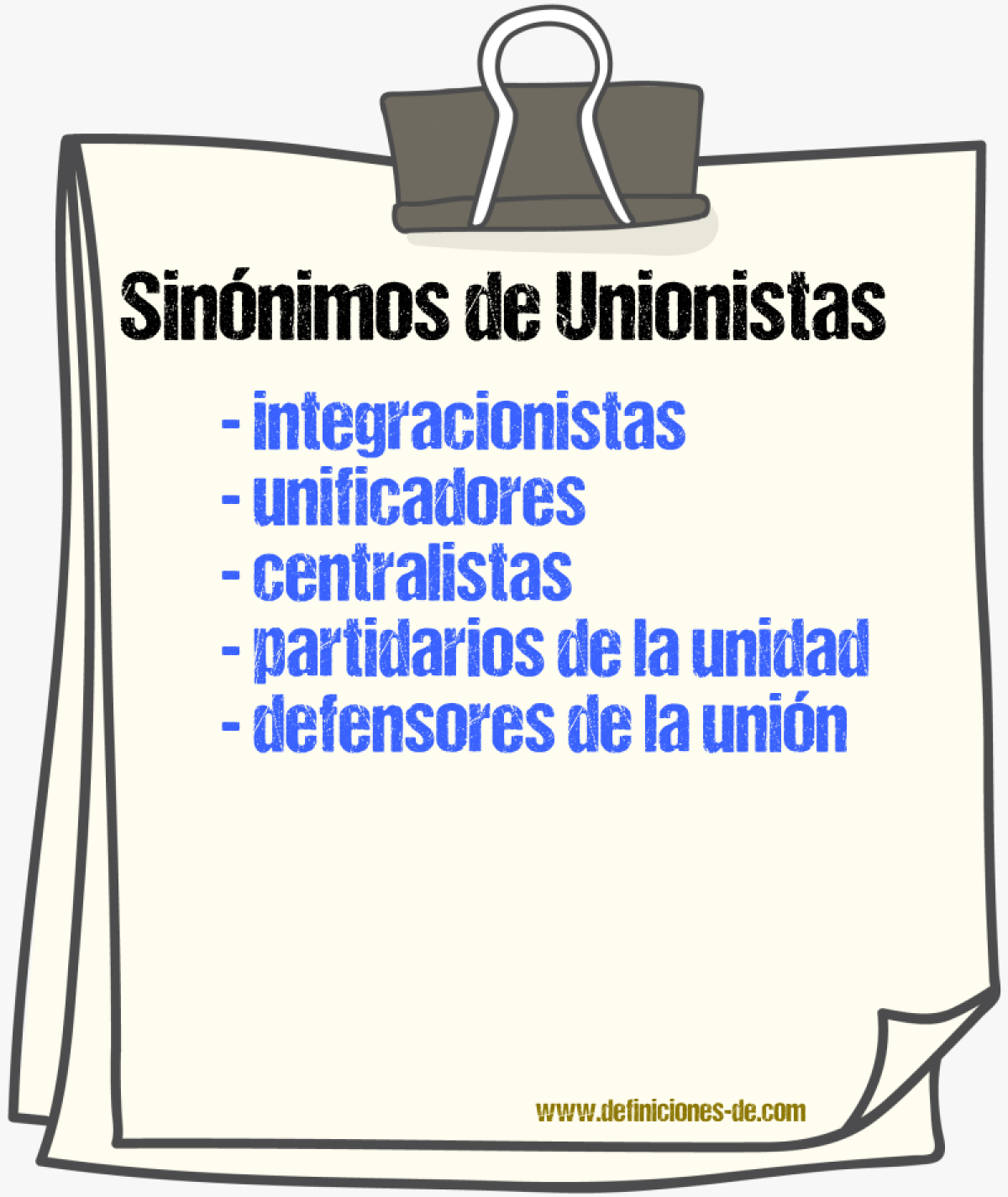 Sinónimos de unionistas