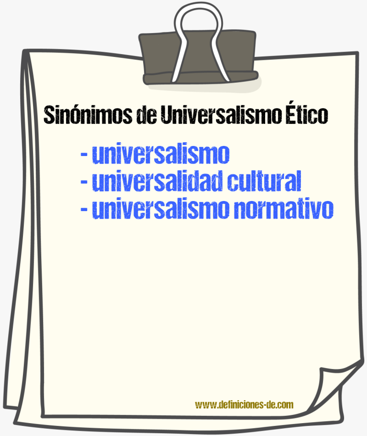 Sinónimos de universalismo ético