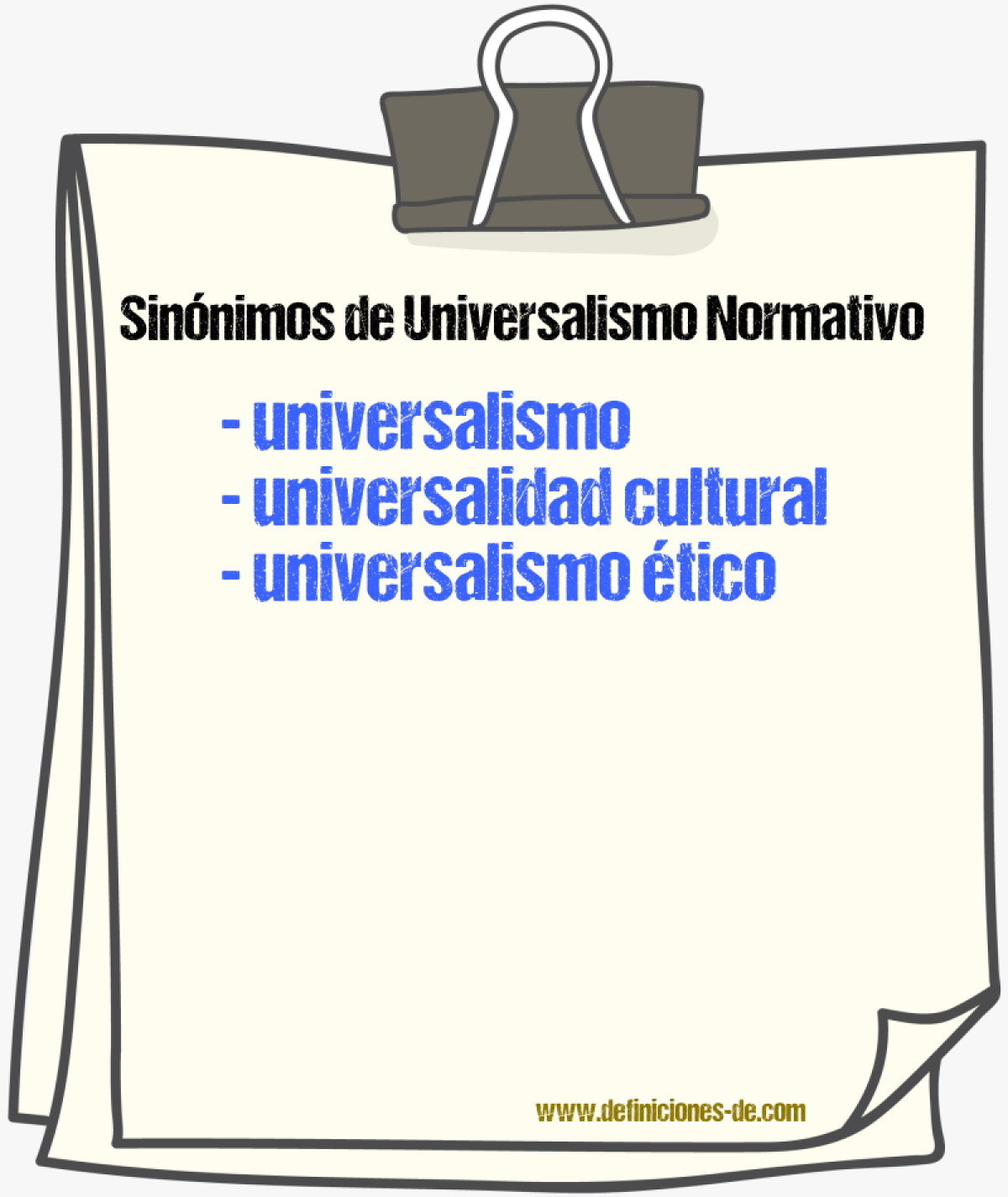 Sinónimos de universalismo normativo