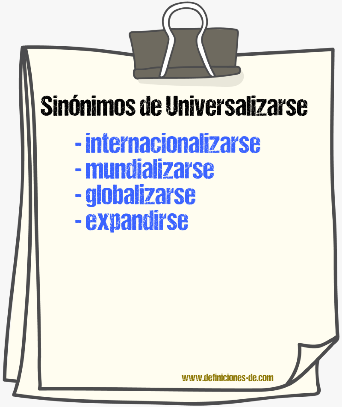 Sinónimos de universalizarse